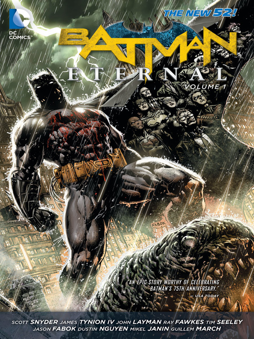 Title details for Batman Eternal (2014), Volume 1 by Scott Snyder - Wait list